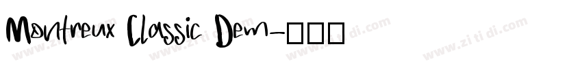 Montreux Classic Dem字体转换
